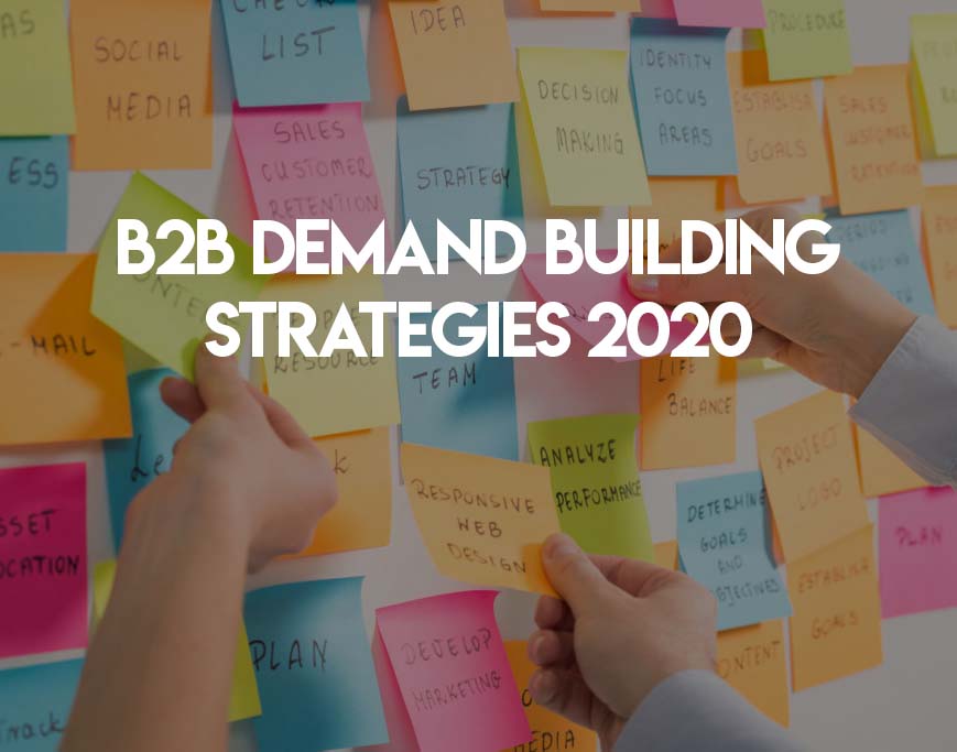 BrightTalk Demand Building Strategies 2020